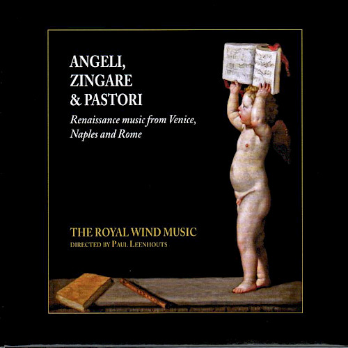 Angeli, Zingare & Pastori – The Royal Wind Music