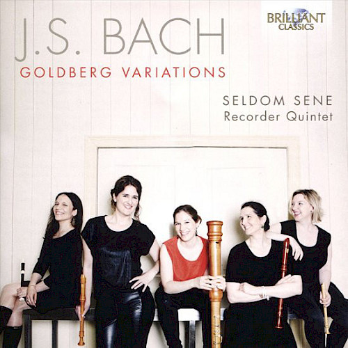 Seldom Sene – Bach Goldberg Variations